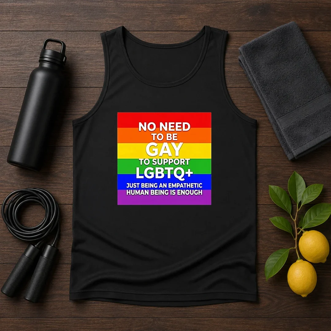 hot-no-need-to-be-gay-to-support-lgbtq-just-being-an-empathetic-human-being-is-enough-tank-top Hot No Need To Be Gay To Support LGBTQ Just Being An Empathetic Human Being Is Enough Tank Top