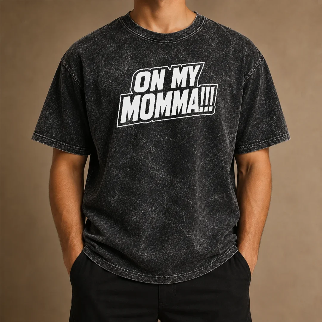 hot-on-my-momma-washed-t-shirt Hot On My Momma Washed T-Shirt