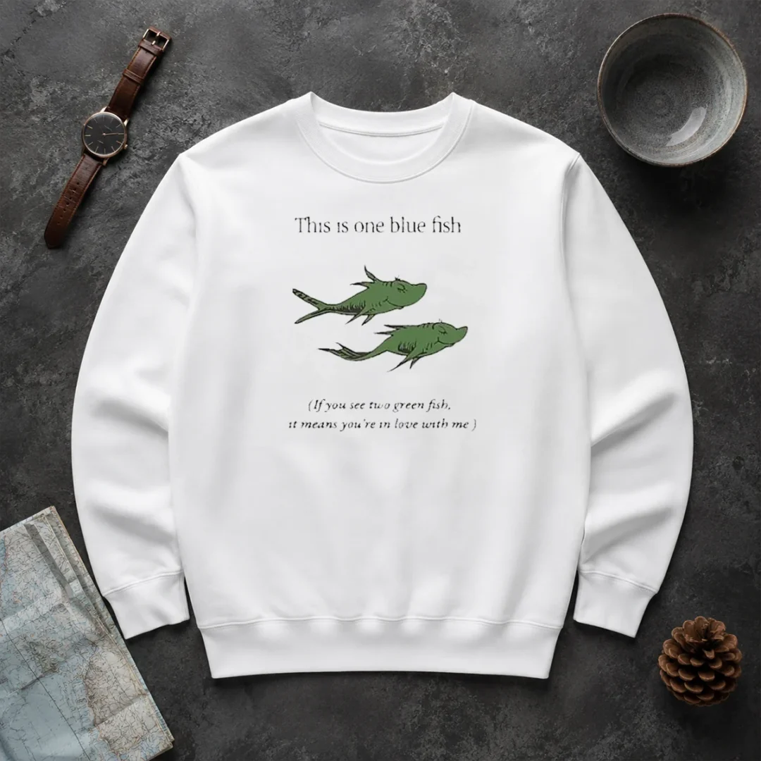 Hot Original Dr Seuss Parody One Blue Fish Two Green Fish Love Meme Yellow Graphic Sweater Hot Original Dr Seuss Parody One Blue Fish Two Green Fish Love Meme Yellow Graphic Sweater