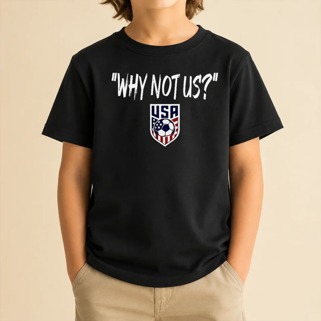 hot-original-u-s-soccer-usa-why-not-us-kids-t-shirt Hot Original U.S. Soccer USA Why Not US Kids T-Shirt