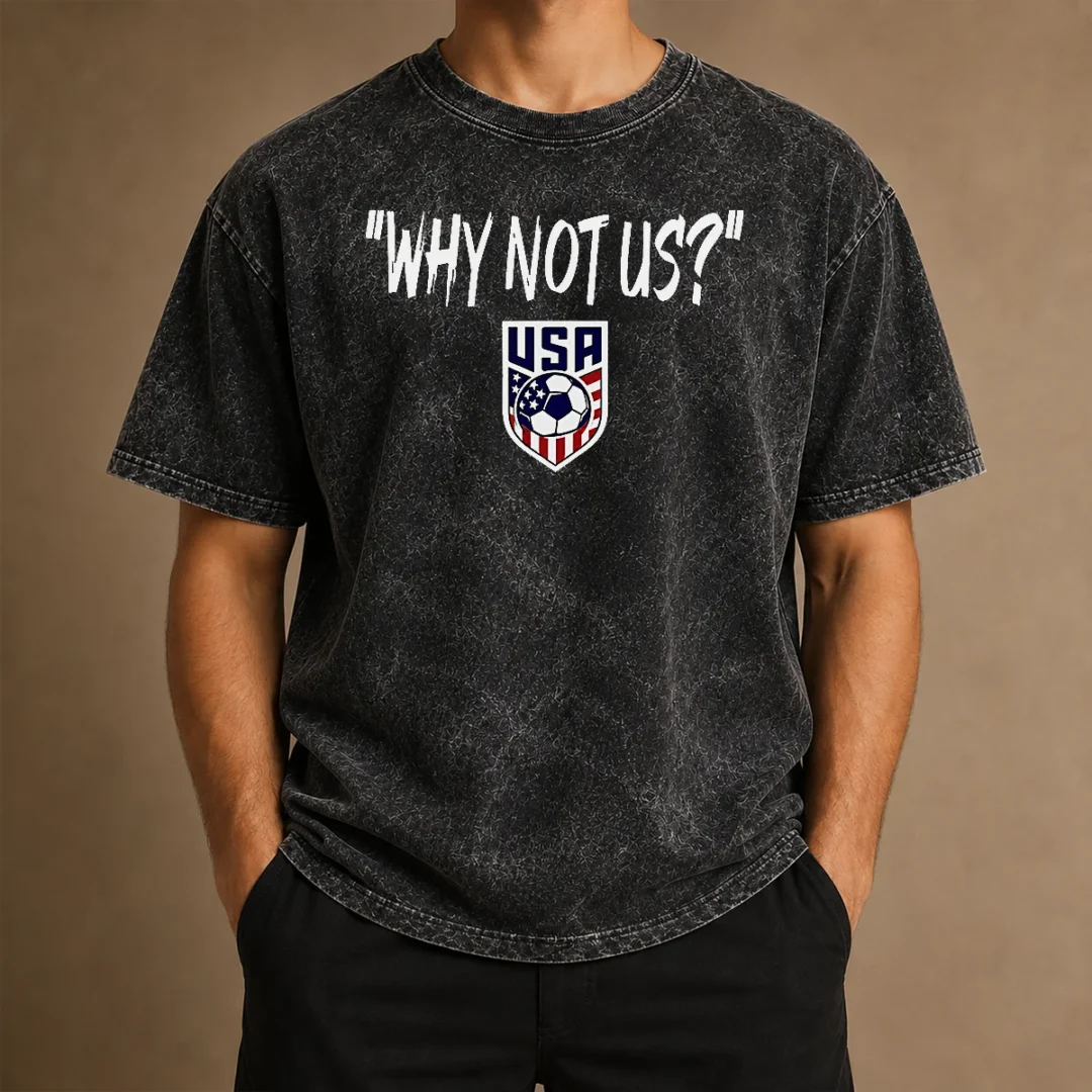hot-original-u-s-soccer-usa-why-not-us-washed-t-shirt Hot Original U.S. Soccer USA Why Not US Washed T-Shirt