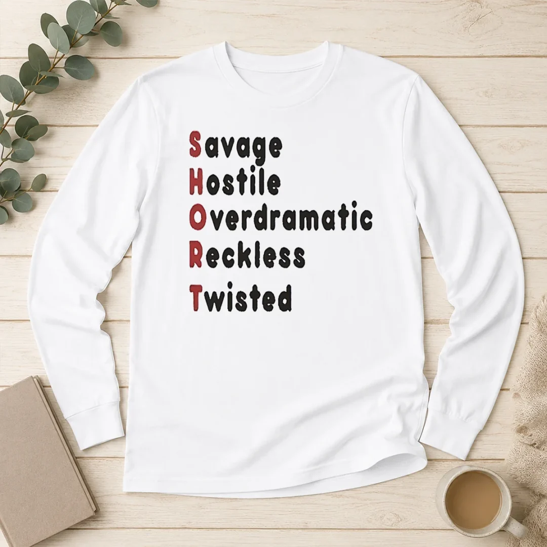 hot-premium-short-stands-for-savage-hostile-overdramatic-reckless-twisted-long-sleeve-shirt Hot Premium SHORT Stands For Savage Hostile Overdramatic Reckless Twisted Long Sleeve Shirt