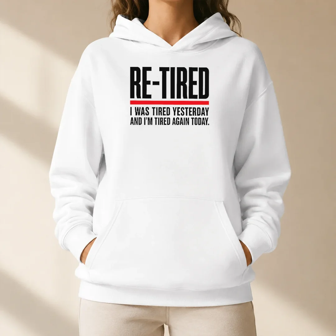 hot-re-tired-funny-office-burnout-graphic-geek-hoodie Hot RE TIRED Funny Office Burnout Graphic Geek Hoodie