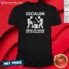 Hot Socialism Ideas So Good They Have To Be Mandatory shirt optimized, featuring a fitted crew neck cotton tee