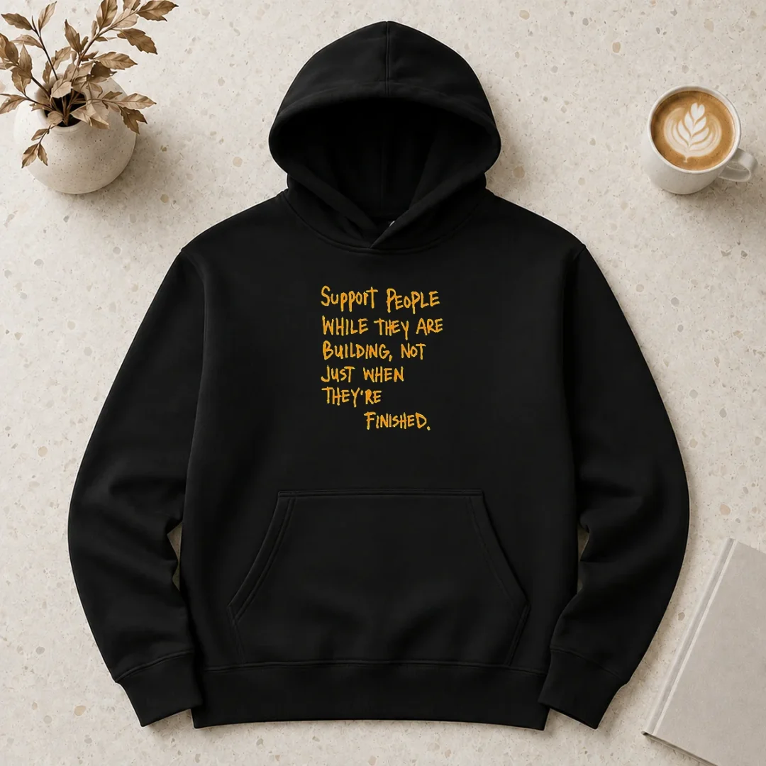 hot-support-people-while-they-are-building-not-just-when-they-are-finished-text-hoodie Hot Support People While They Are Building Not Just When They Are Finished Text hoodie in charcoal gray, front view with kangaroo pocket and drawstring hood