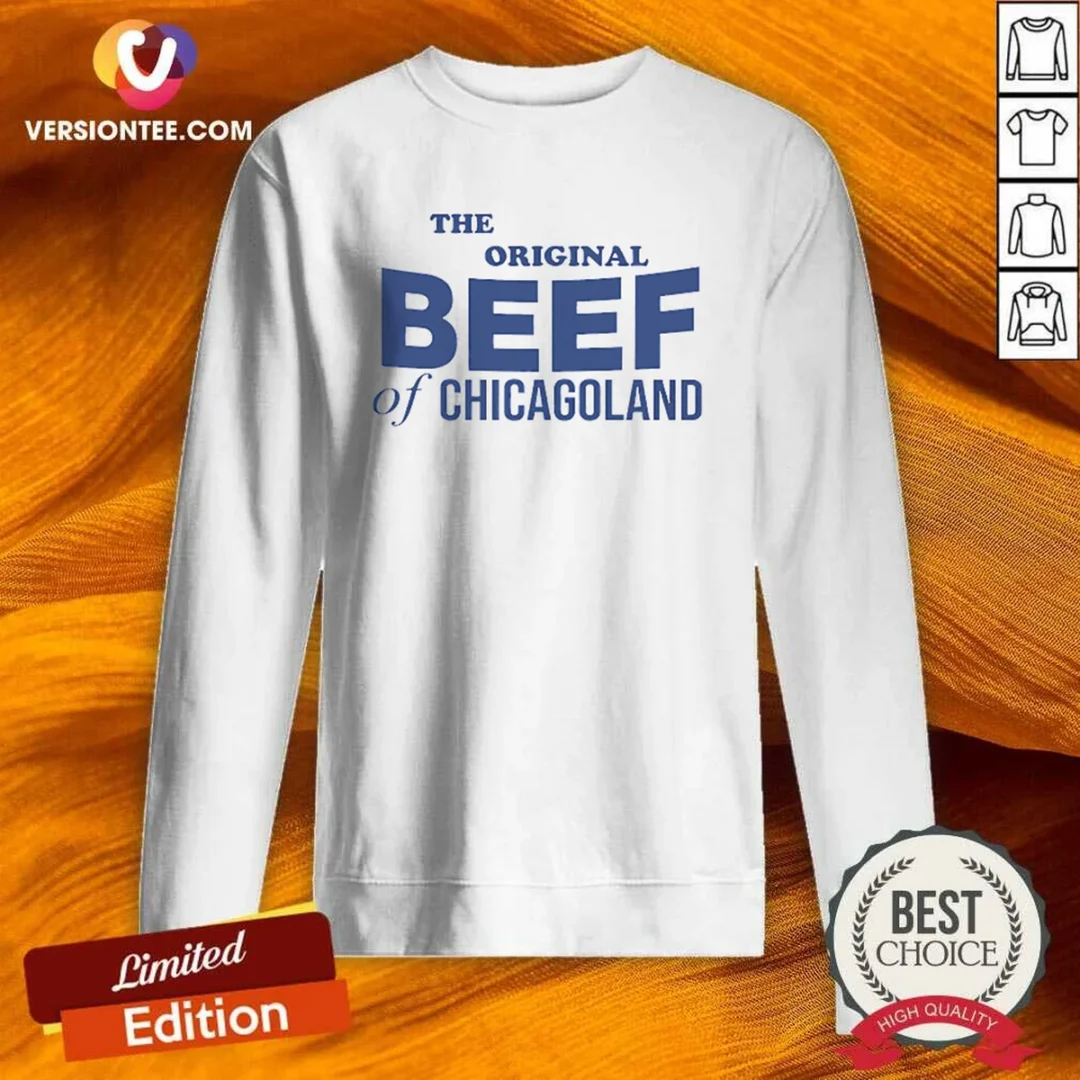 hot-the-bear-original-beef-of-chicagoland-sweatshirt Hot The Bear Original Beef Of Chicagoland Sweatshirt