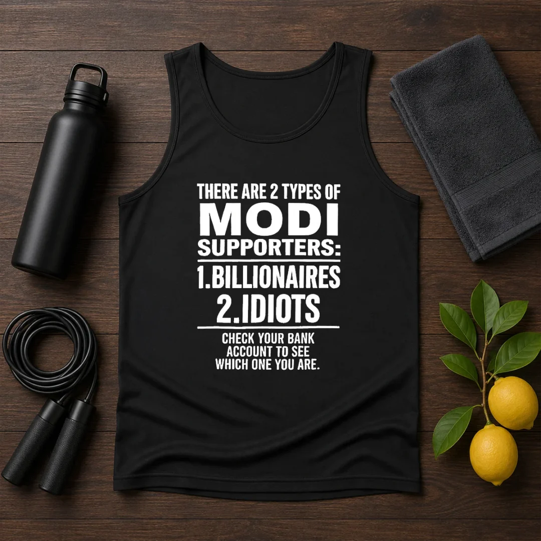hot-there-are-2-types-of-modi-supporters-billionaires-or-idiots-check-your-bank-tank-top Hot There Are 2 Types Of Modi Supporters Billionaires Or Idiots Check Your Bank Tank Top in black sleeveless style