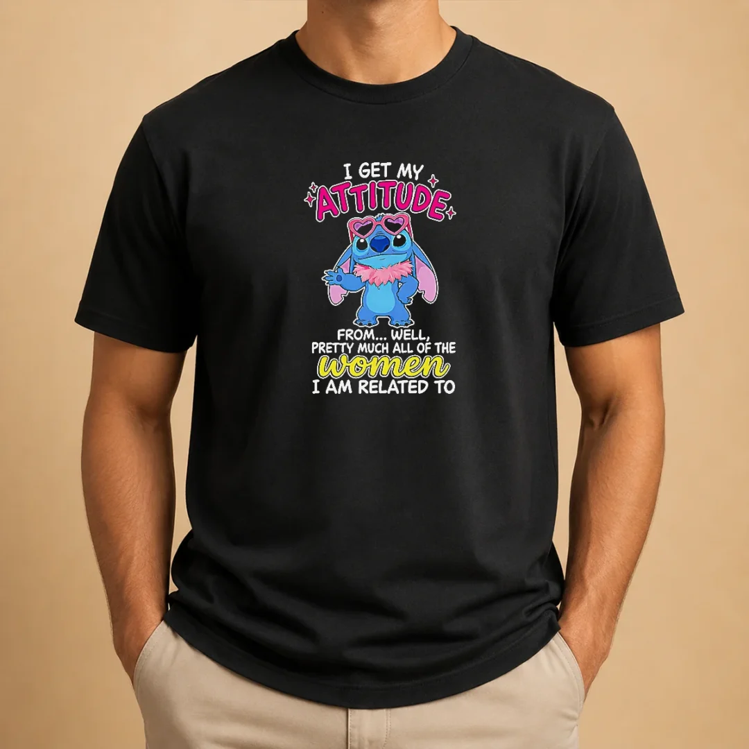 hot-top-i-get-my-attitude-from-well-pretty-much-all-of-the-women-i-am-related-to-t-shirt-2 Hot Top I Get My Attitude From Well Pretty Much All Of The Women I Am Related To t shirt in black with bold white text