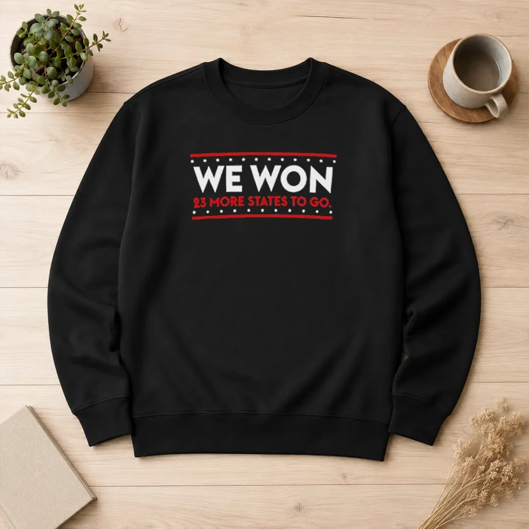 hot-we-won-23-more-states-to-go-sweater Hot We Won 23 More States To Go Sweater