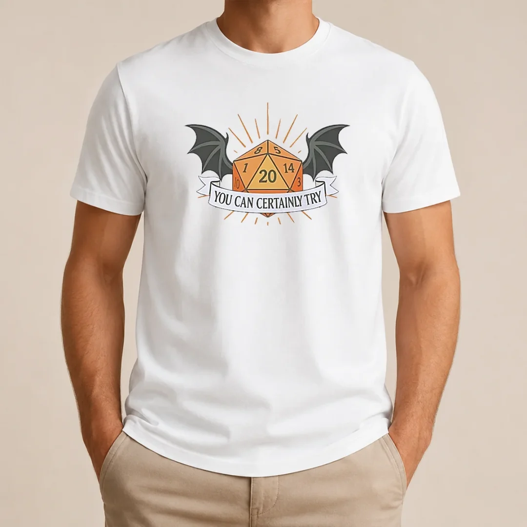 Hot You Can Certainly Try D20 Dice With Wings t shirt Hot You Can Certainly Try D20 Dice With Wings