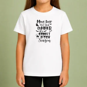 Good Original Move Over Hot Girl Summer It'S Spooky Bitch Season Halloween Kids T-Shirt