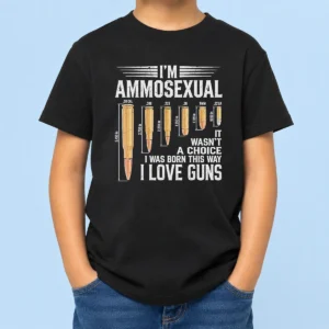 Pretty I'M Ammosexual I Love Guns Bullet Caliber Chart Kids T-Shirt