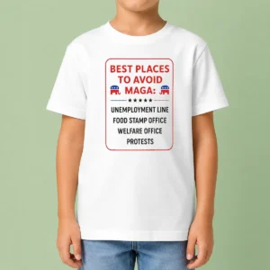 Original Best Places To Avoid MAGA Kids T-Shirt