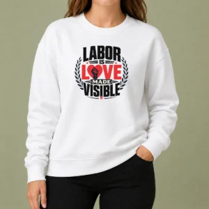 Premium Good Labor Is Love Made Visible Silhouette Shirt - Image 7