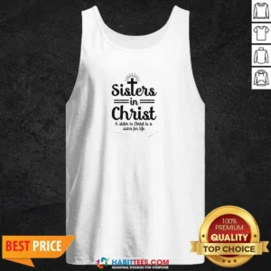 Pretty Sisters In Christ Shirt - Image 2