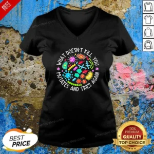 Original What Doesn'T Kill You Mutates And Tries Again Germs V-Neck Shirt