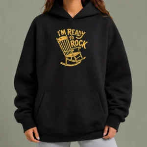 Hot Premium I'M Ready To Rock Hoodie in black, front view with kangaroo pocket and drawstring hood