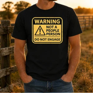 Original Warning Not A People Person