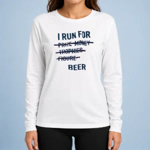 Good Nice I Run For Prize Monkey Trophies Figure Beer Long Sleeve Shirt in dark color with bold graphic print