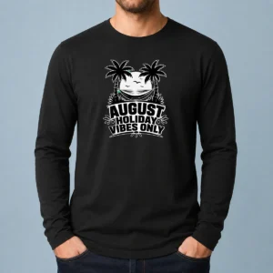 Pretty August Holiday Silhouette Vibes For Summer Lovers Long Sleeve Shirt