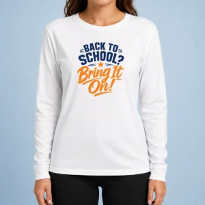 Top Back To School Motivational Vector Students And Teacher Long Sleeve Shirt
