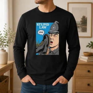 Top Police Stupid Law Long Sleeve Shirt