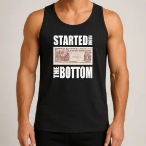 Premium Started From The Bottom Food Coupon Parody Bold Statement Text Tank Top