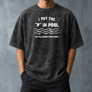Pretty I Put The P In Pool Not All Heroes Wear Capes Swimming Washed T Shirt in light blue with vintage wash effect