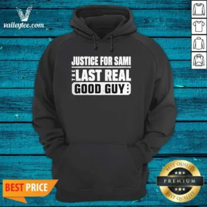Pretty Justice For Sami The Last Real Good Guy Text Hoodie in black, front view with bold white lettering