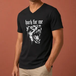 Top Bark For Me Sarcastic Dog V-Neck Shirt