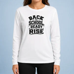 Official Back To School Ready To Rise Silhouette Long Sleeve Shirt