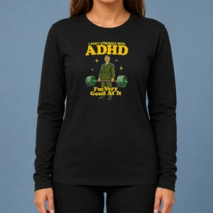Official Very Good At ADHD Long Sleeve Shirt