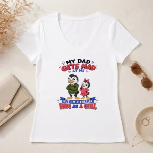 Funny Penguin My Dad Gets Mad At Me But I'M Literally Him As A Girl V-Neck Shirt