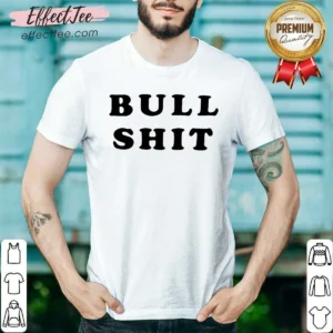 Pretty Bull Shit Text Slogan Phrase Expression Bold Letter Typography