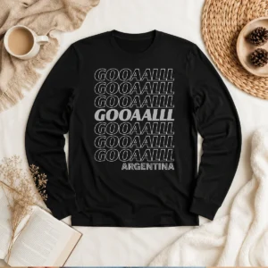 Awesome Pretty Gooaalll Soccer Argentina Fan Goal Long Sleeve Shirt