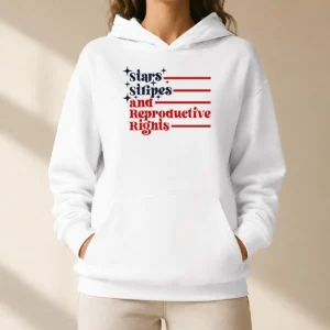 Awesome Stars Stripes And Reproductive Rights Patriotic Lettering With Striped Lines Hoodie