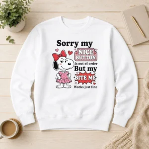 Nice Top Sorry My Nice Button Out Of Order But My Bite Me Works Just Fine Sweater