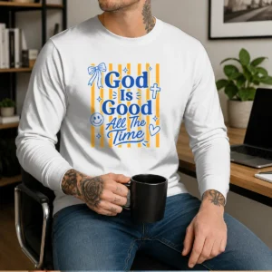 Funny God Is Good Everyday Retro Stripe Christian Quote Long Sleeve Shirt