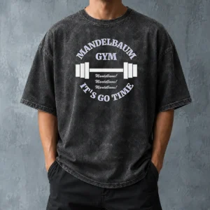 Pretty Mandelbaum Gym Seinfeld It Is Go Time Mandelbaum Mandelbaum Mandelbaum Washed T-Shirt