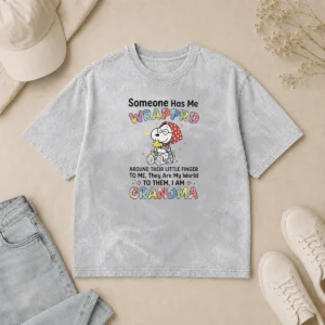 Hot Snoopy Woodstock Peanuts Someone Has Me Wrapprd Around Their Little Finger I Am Grandma Washed T-Shirt
