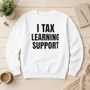 Pretty I Tax Learning Support Sweater