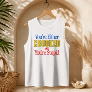 Pretty Crooked Or Stupid Tank Top