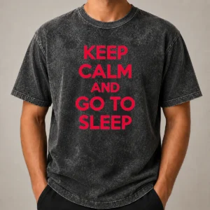 Official Keep Calm And Go To Sleep Washed T-Shirt