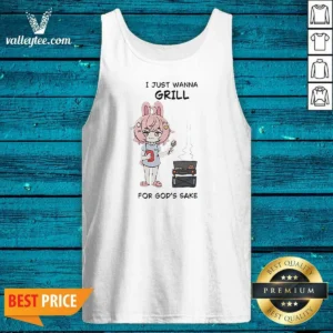 Funny I Just Wanna Grill For God'S Sake Anime Bunny Girl Tank Top
