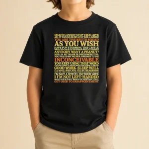 Happy Original The Princess Bride Movie Quotes Collage Kids T Shirt featuring colorful text and graphics on a soft cotton fabric