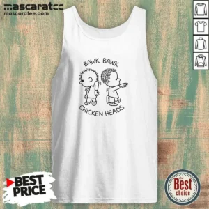 Good Bawk Bawk Chicken Heads Peanuts Charlie Tank Top