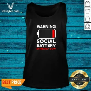 Hot Warning Social Battery Extremely Low Introvert Tank Top
