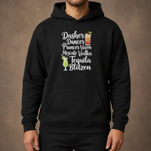 Premium Drinks Cocktail Glass Dasher Dancer Prancer Vixen Moscato Vodka Tequila Blitzen Hoodie