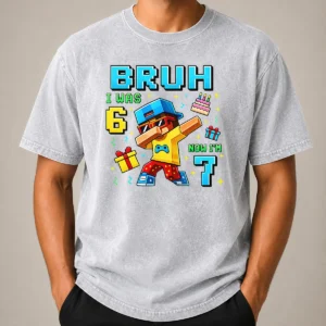 Nice Premium I Was 6 Now I'M 7 7th Birthday 67 Meme Boys Gaming Washed T-Shirt