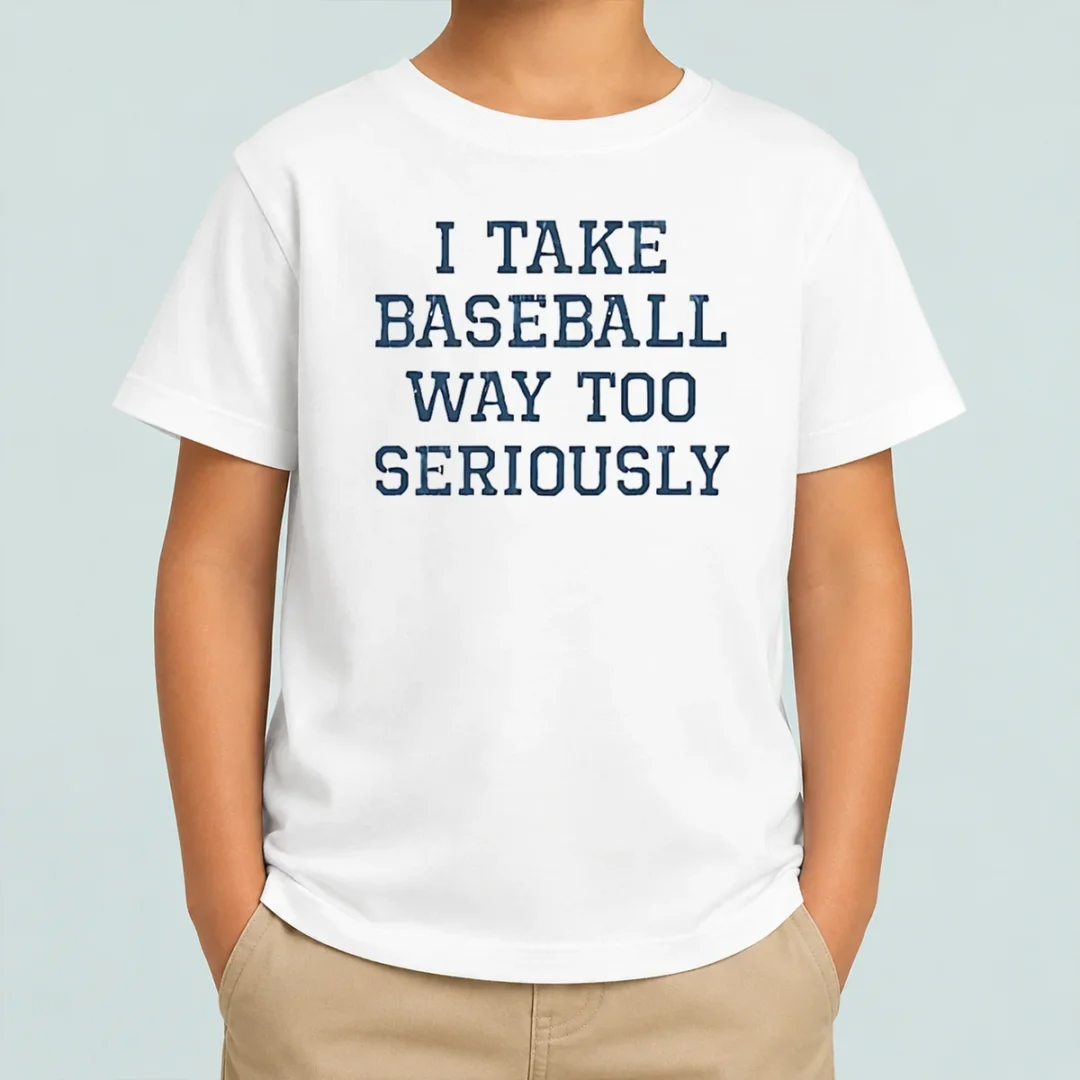 nice-awesome-i-take-baseball-way-too-seriously-kids-t-shirt Nice Awesome I Take Baseball Way Too Seriously Kids T-Shirt